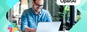 Salesforce et OpenAI intègrent l&rsquo;IA dans leurs plateformes respectives